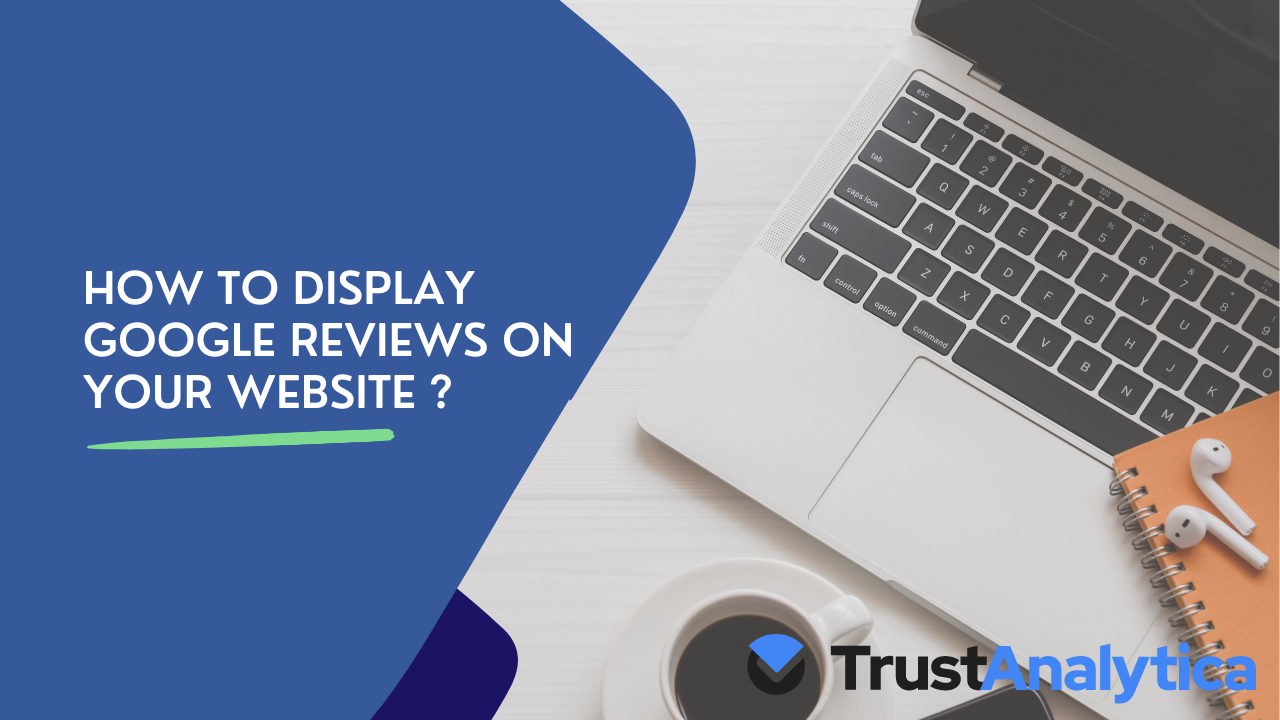 display google reviews on your website
